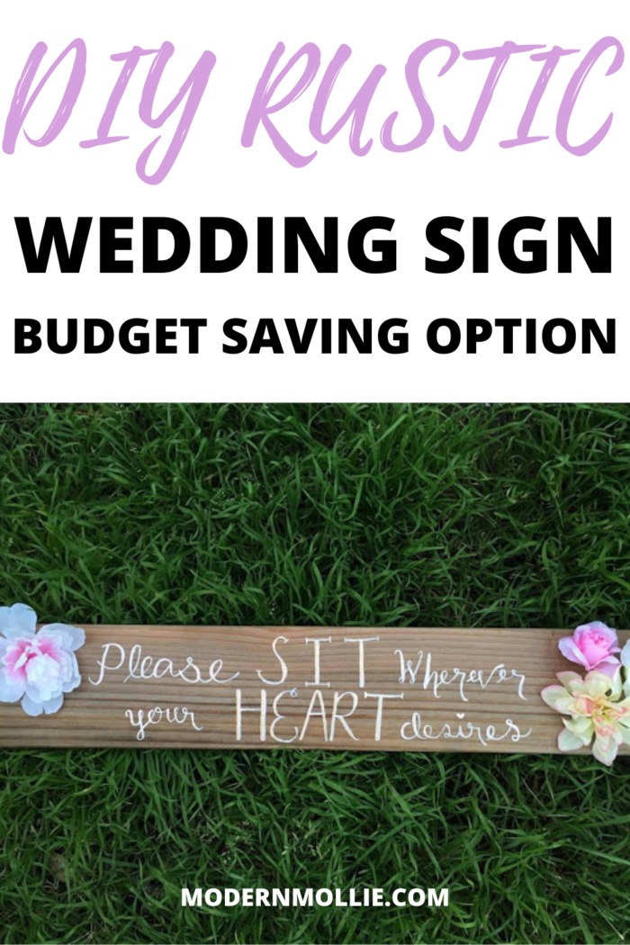 DIY Rustic Wedding Sign Budget Saving Option